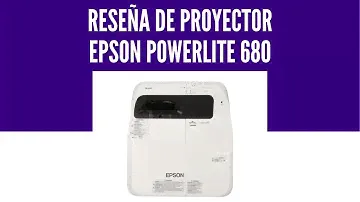 Reseña del Proyector 3LCD EPSON 680